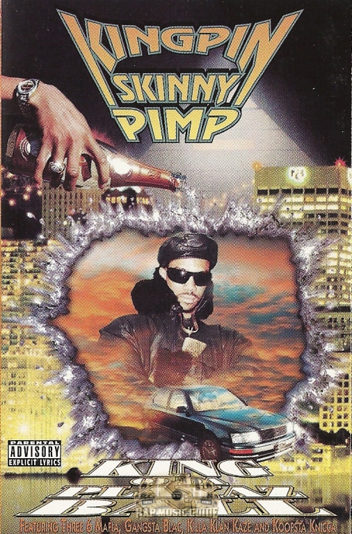 Kingpin Skinny Pimp - King Of Da Playaz Ball: Cassette Tape